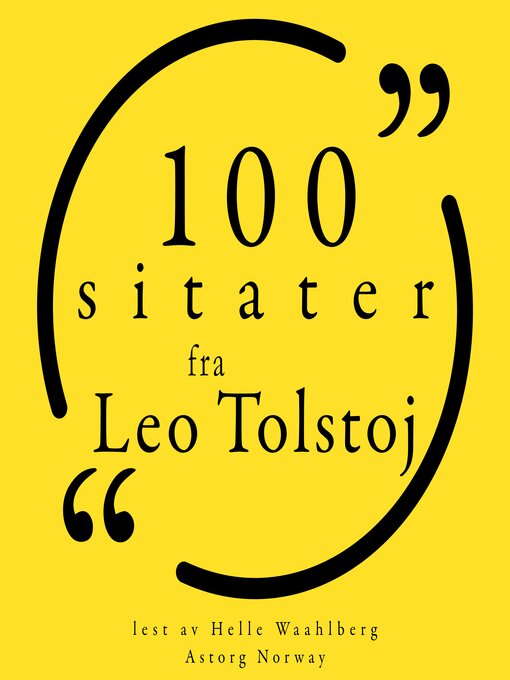 Title details for 100 sitater fra Leo Tolstoj by Léo Tolstoy - Available